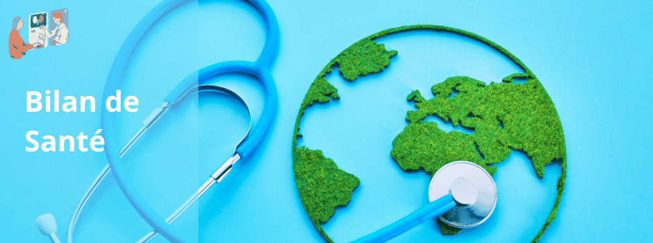 Bilan de Santé Bilan de Santé Retour Expatriation