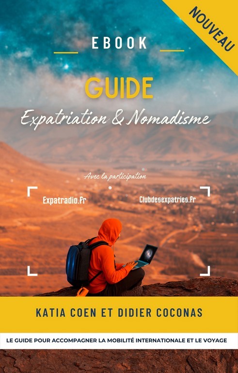 Guide de l'Expatriation & du Nomadisme 2024